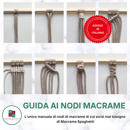 Guida ai Nodi di Macramé - ITALIANO